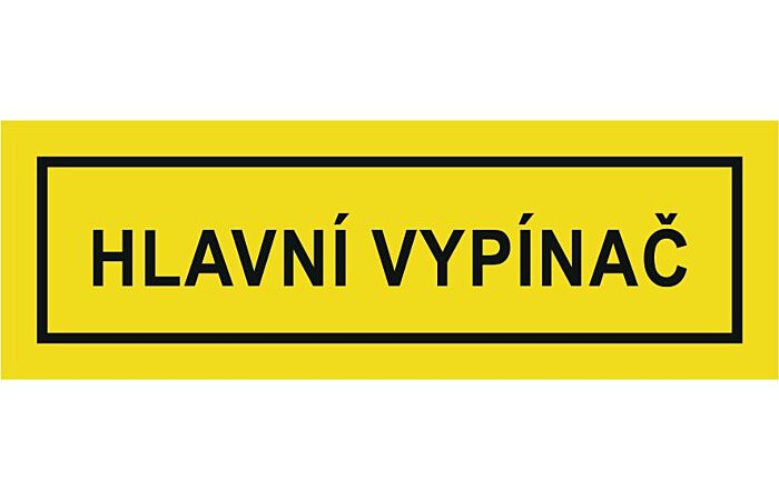 CUPRO Tabulka"HLAVNÍ VYPÍNAČ"samole.malá(2,5x7,5)